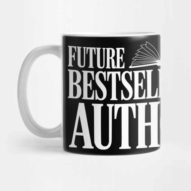 Future Bestselling Author by Frank Ring