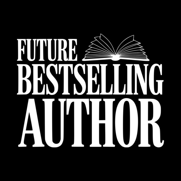 Future Bestselling Author by Frank Ring