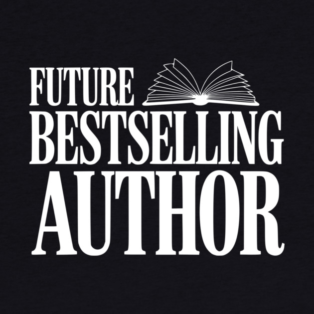 Future Bestselling Author by Frank Ring