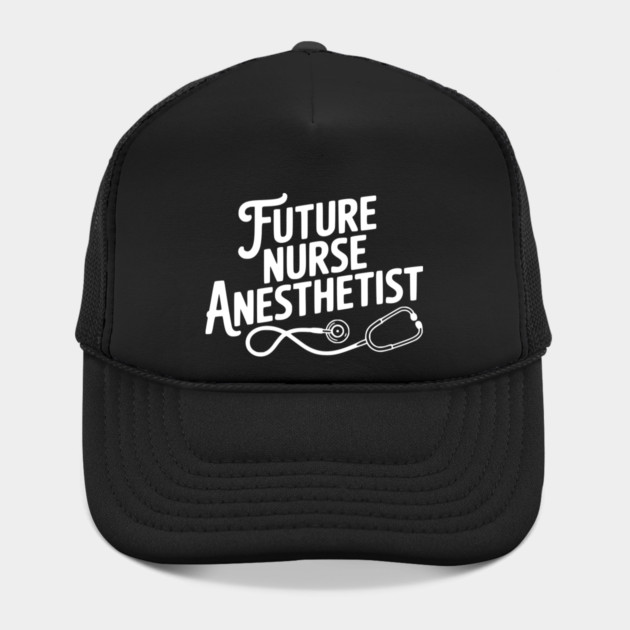 Future Nurse Anesthetist by Frank Ring