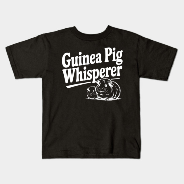 Guinea Pig Whisperer Kids T-Shirt by Frank Ring