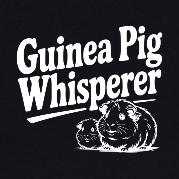 Guinea Pig Whisperer by Frank Ring