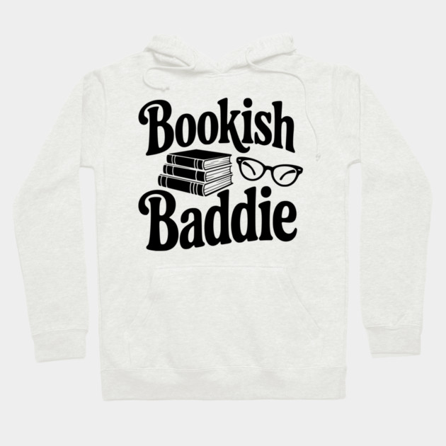 Bookish Baddie Hoodie by Frank Ring
