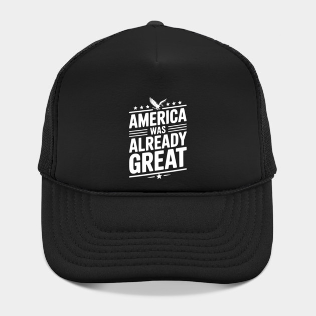 America Was Already Great by Frank Ring