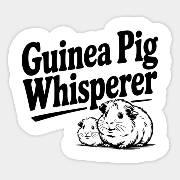 Guinea Pig Whisperer Sticker by Frank Ring