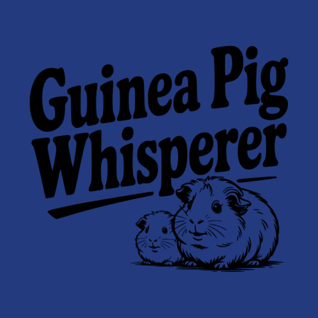 Guinea Pig Whisperer by Frank Ring