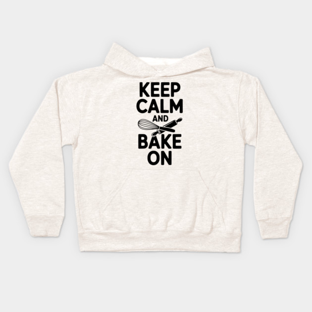 Keep Calm and Bake On Kids Hoodie by Frank Ring