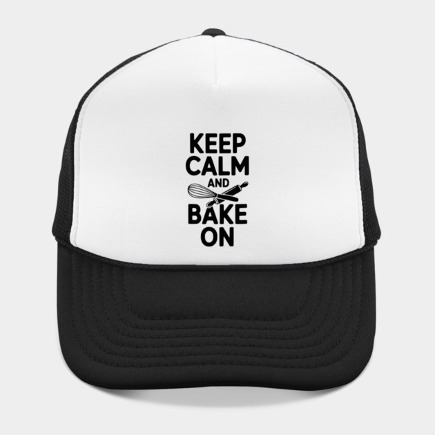 Keep Calm and Bake On by Frank Ring