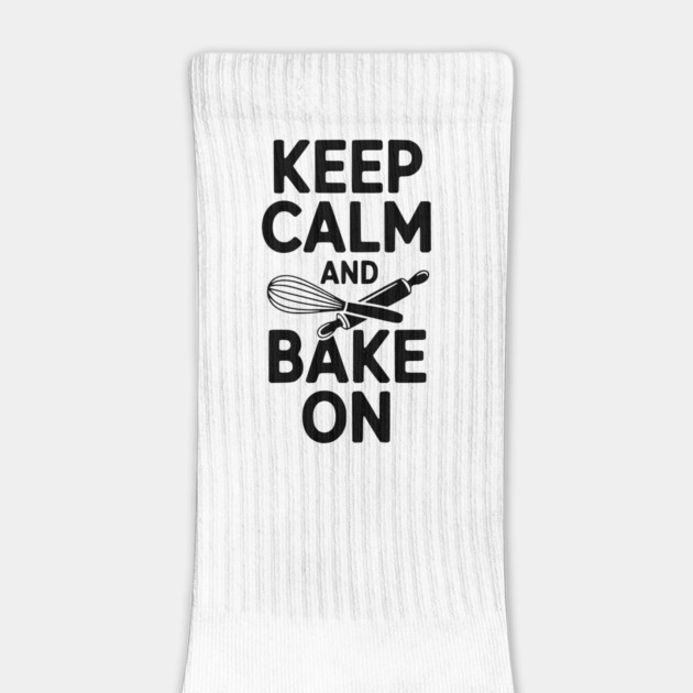 Keep Calm and Bake On by Frank Ring