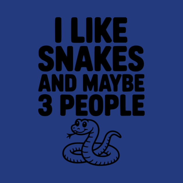 I Like Snakes and Maybe 3 People by Frank Ring