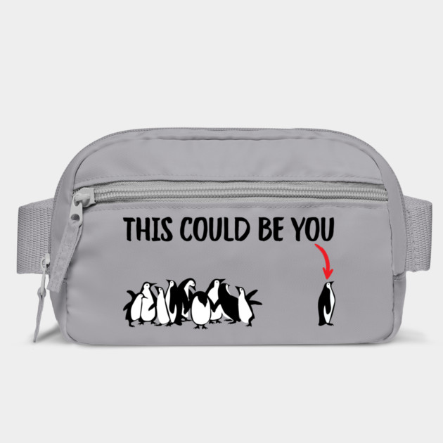 This Could Be You by Creatifly Graphic Tees