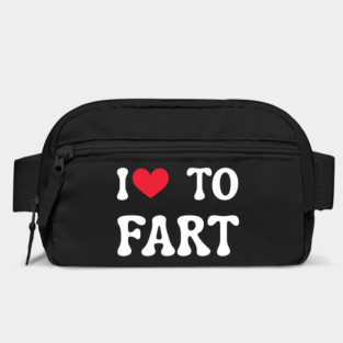 I Love To Fart Bag