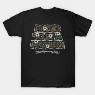 Bulletproof problem T-Shirt