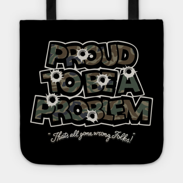 Bulletproof problem Tote by Wrong