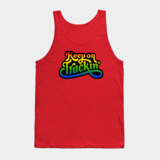 Keep On Truckin' Tank Top