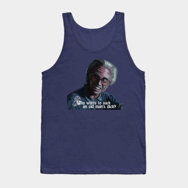 The Righteous Gemstones: Old Man's Dick Tank Top by 51Deesigns