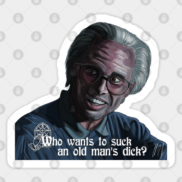 The Righteous Gemstones: Old Man's Dick Sticker by 51Deesigns