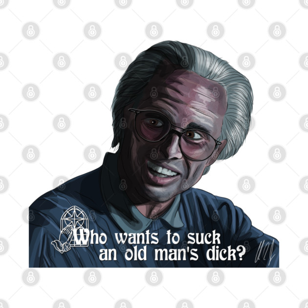 The Righteous Gemstones: Old Man's Dick by 51Deesigns