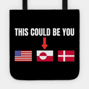 This Could Be You Tote