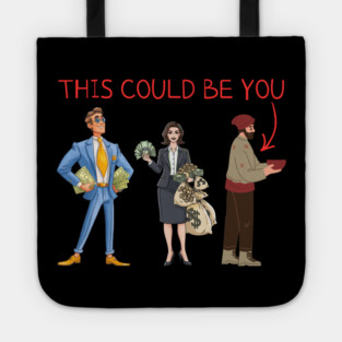 This Could Be You Tote