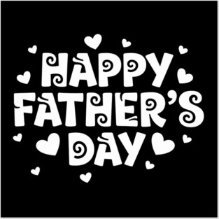Happy-Fathers-Day Posters and Art