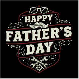 Happy-Fathers-Day Posters and Art