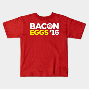 Bacon Eggs 2016 Kids T-Shirt