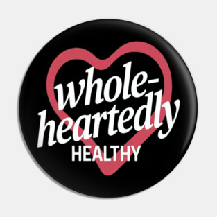 Wholeheartedly Healthy Wellness Lifestyle Pin
