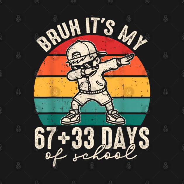 100 Days Of School 67+33 by dtr_art