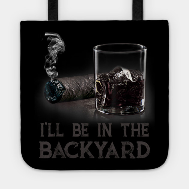 Ill-Be-In-The-Backyard Tote by dtr_art