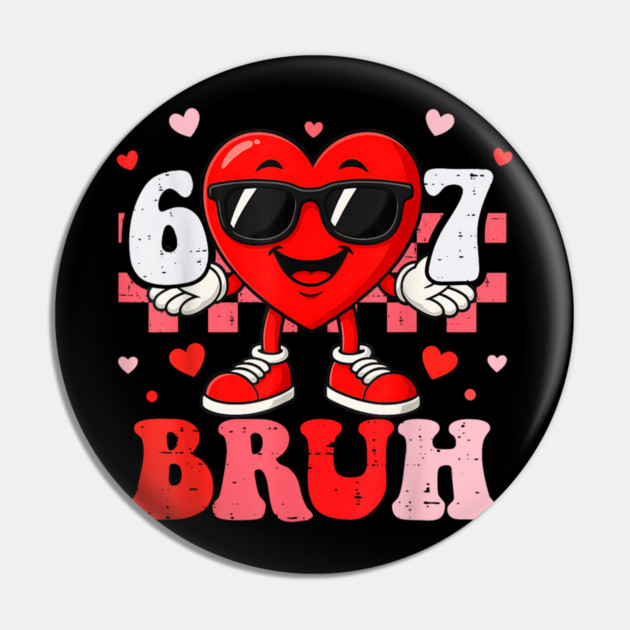 Bruh It's My 100 Days Of School Pin by dtr_art