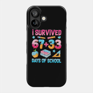 I-Survived-67-Days-of-School Phone Case