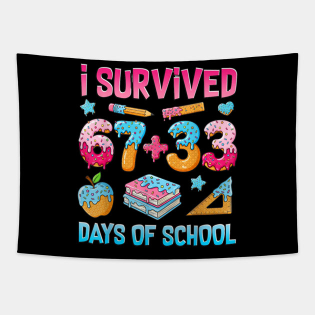 I-Survived-67-Days-of-School Tapestry by dtr_art