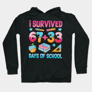 I-Survived-67-Days-of-School Hoodie