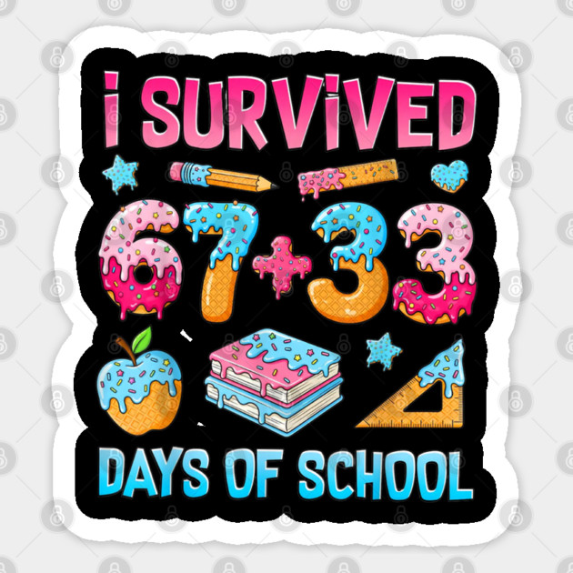 I-Survived-67-Days-of-School Sticker by dtr_art