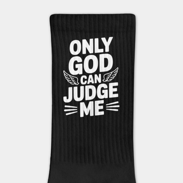 Only God Can Judge Me by Frank Ring