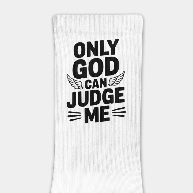 Only God Can Judge Me by Frank Ring