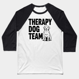 Therapy Dog Team Baseball T-Shirt