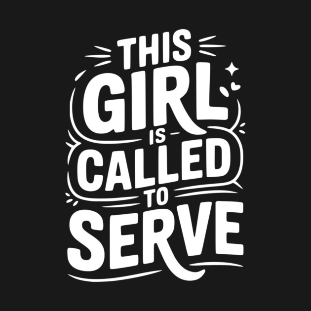 This Girl is Called to Serve by Frank Ring