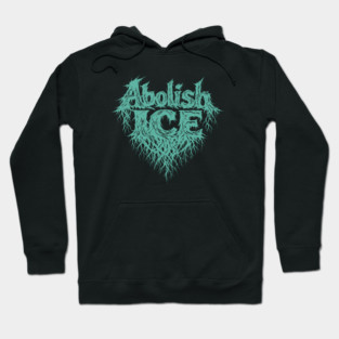 Abolish ICE Hoodie