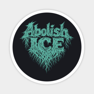 Abolish ICE Magnet