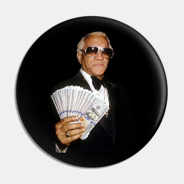 Redd Foxx - Cash Money Legend Pin by UrbanLifeApparel
