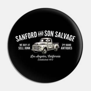 Sanford and Son Salvage - Established 1972 (Vintage Edition) Pin