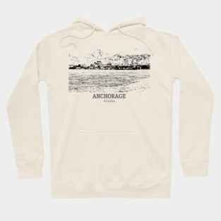 Anchorage - Alaska Hoodie