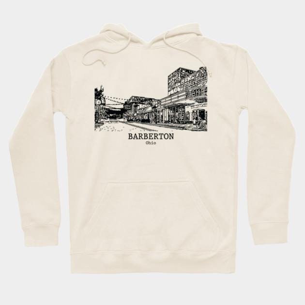 Barberton - Ohio Hoodie by Lakeric