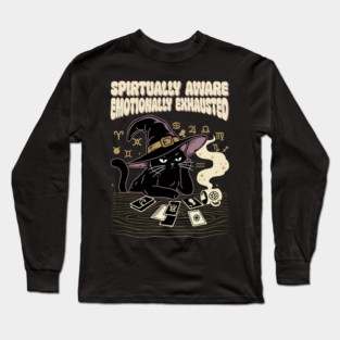 Enlightened and Exhausted Long Sleeve T-Shirt