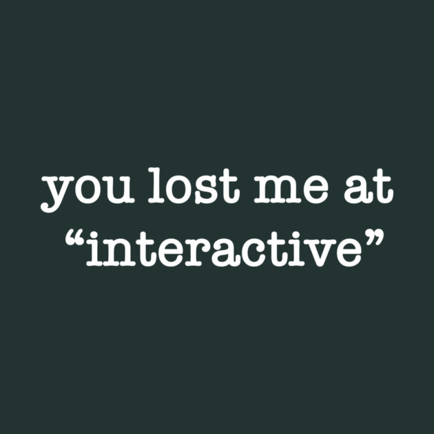 Interactive by StereoBacon