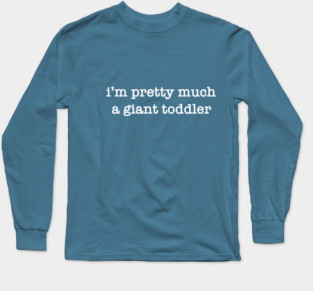 Giant Toddler Long Sleeve T-Shirt