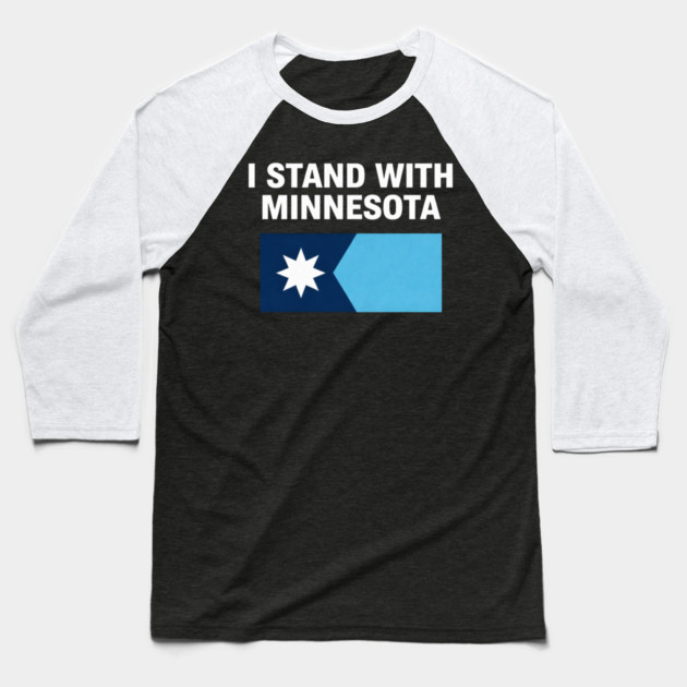I Stand With Minnesota State Pride Minnesotan Supporter Baseball T-Shirt by ArtistTee ⭐⭐⭐⭐⭐
