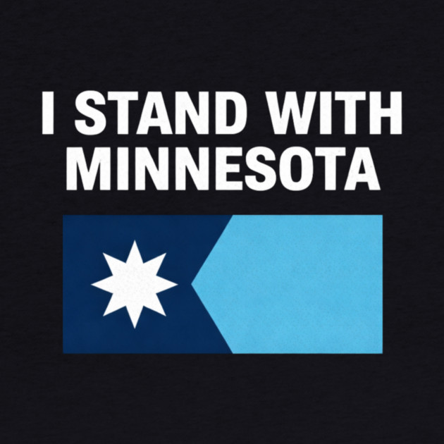 I Stand With Minnesota State Pride Minnesotan Supporter by ArtistTee ⭐⭐⭐⭐⭐